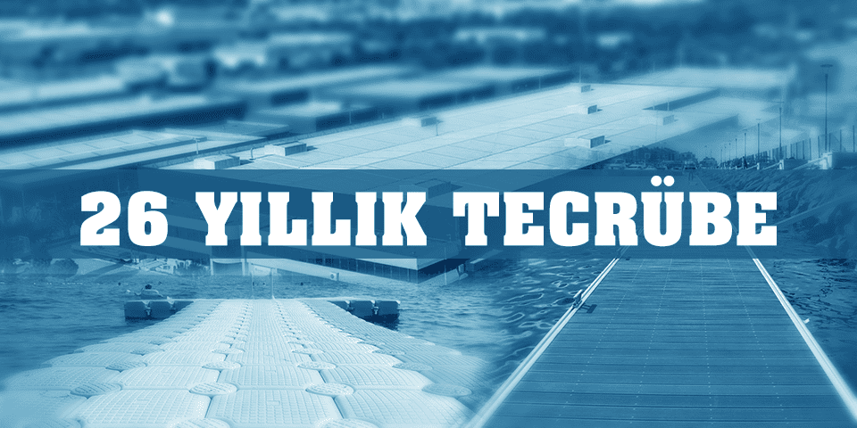 26 Yıllık Tecrübe
